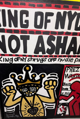 Samuel Mark The King Of NYC I'm Not Ashamed Painting On Canvas