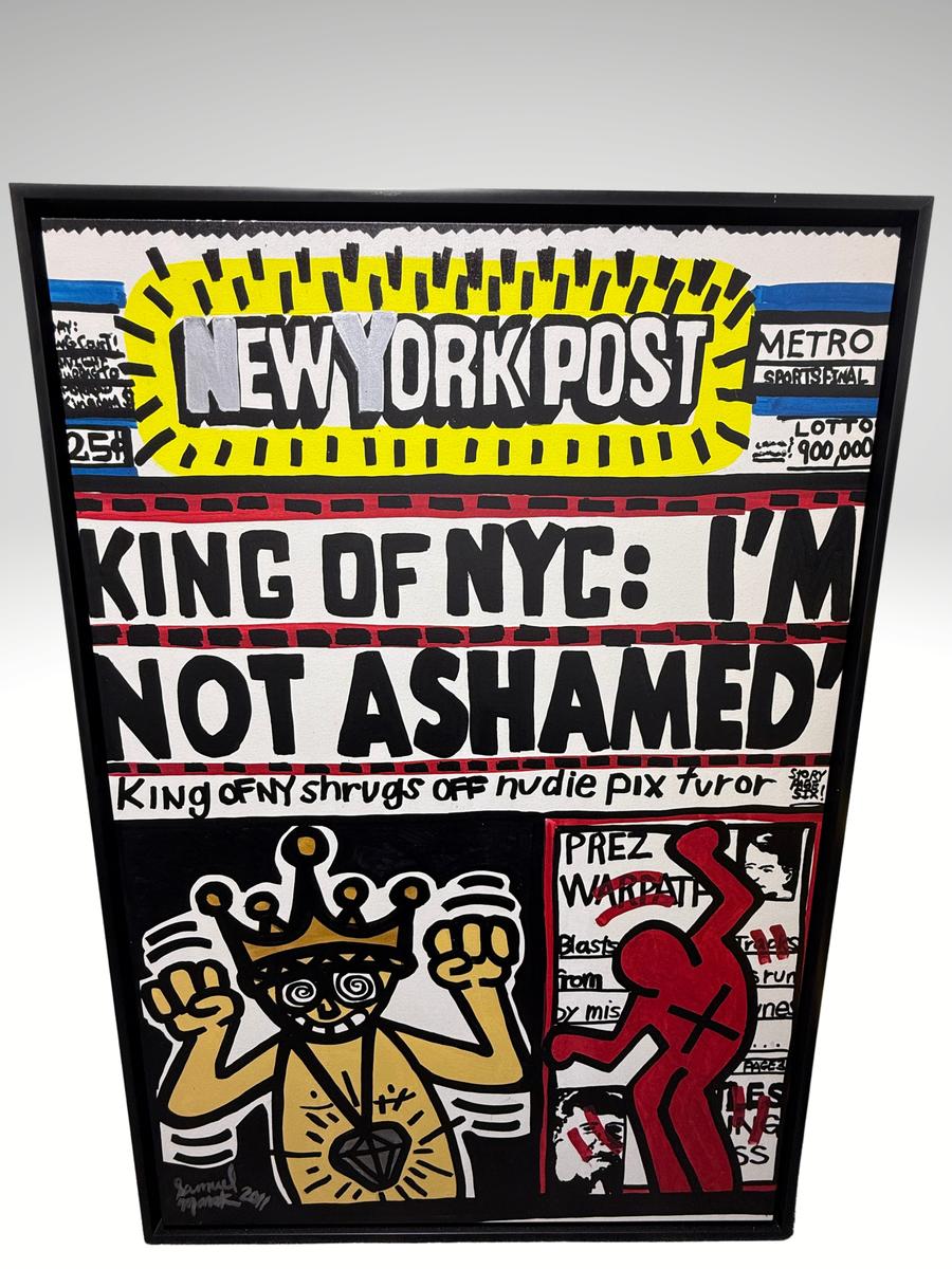 Samuel Mark The King Of NYC I'm Not Ashamed Painting On Canvas